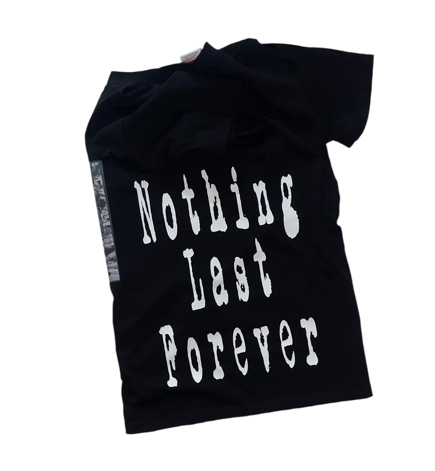 “Nothing last forever”